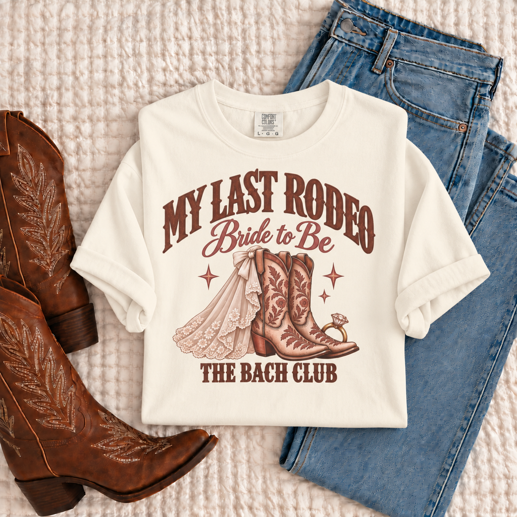 My Last Rodeo Shirt