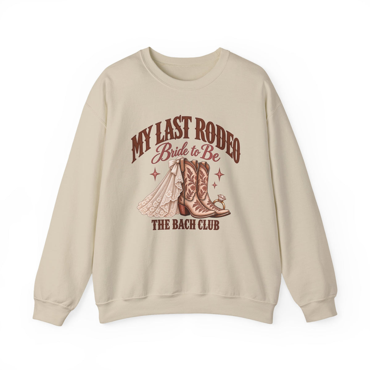 My Last Rodeo Bachelorette Sweatshirt