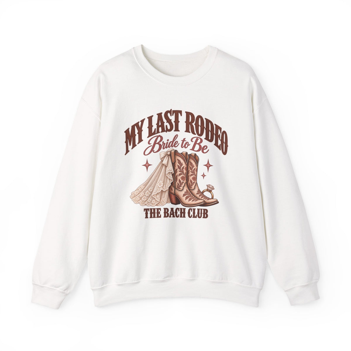 My Last Rodeo Bachelorette Sweatshirt