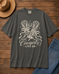 Cowgirls Live On Comfort Colors Shirt